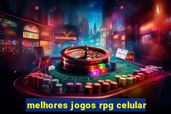 melhores jogos rpg celular